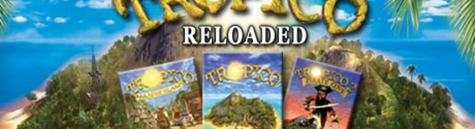 Farklı ülkelerde Tropico Reloaded çıkış tarihi