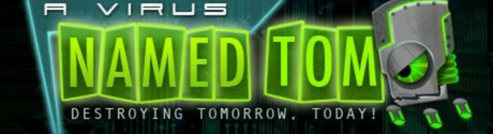 Farklı ülkelerde Virus Named Tom çıkış tarihi