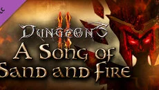 Dungeons 2: A Song of Sand and Fire - Ek içerik türünde bir oyun