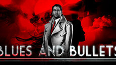 Blues and Bullets - Blues and Bullets için bir ek