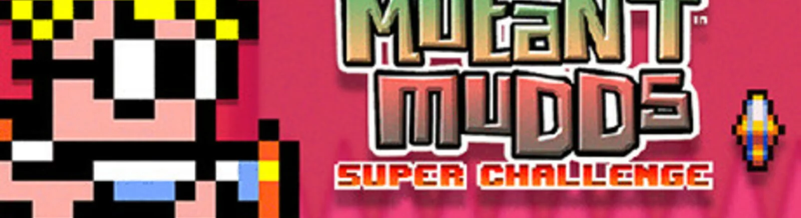 Forum Mutant Mudds: Super Challenge